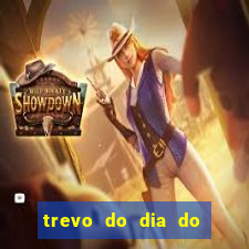 trevo do dia do jogo do bicho